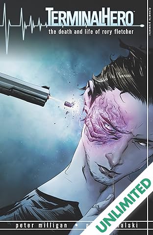 Terminal Hero: The Death And Life Of Rory Fletcher